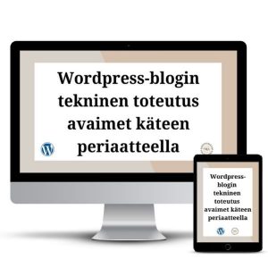 WordPress blogin tekninen toteutus